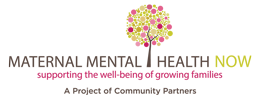 Maternal Mental Health in black font with a illustration of a tree with lime, pinks, reds and yellow round buds and the word Now in yellow. The bottom lettering in hot pink is " supporting the well-being of growing families.